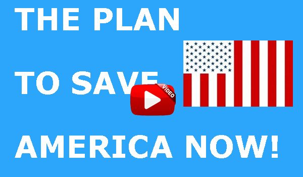 The Plan To Save America